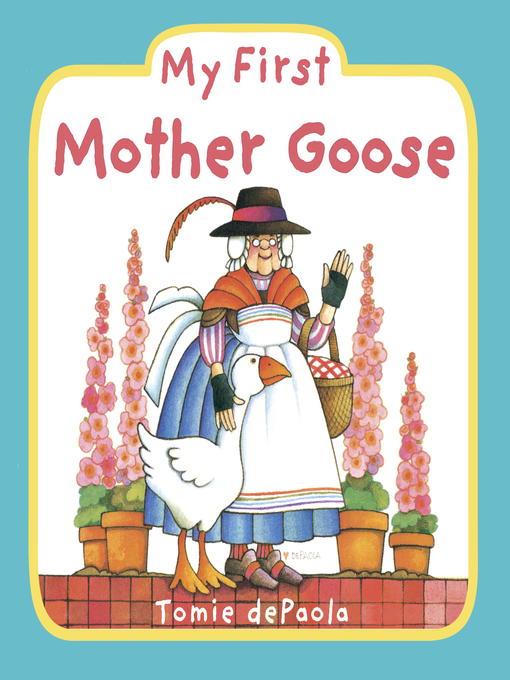 Tomie dePaola创作的My First Mother Goose作品的详细信息 - 需进入等候名单